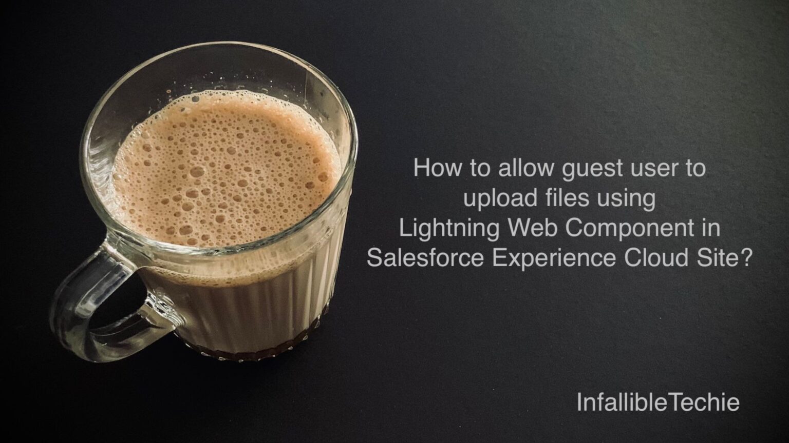 How to allow guest user to upload files using Lightning Web Component ...